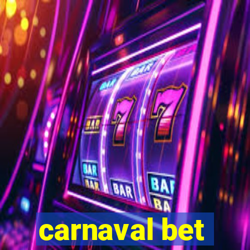 carnaval bet